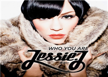 Jessie J បទចម្រៀងថី្ម Who You Are