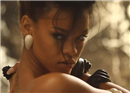 Rihanna ចេញ MV ថ្មីដែលមានចំណងជើងថា Where Have You Been