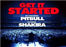 Get It Started បទចម្រៀងថ្មីបំផុតពី PitBull ft. Shakira