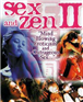 Shu Qi ធ្លាប់មានវត្តមានក្នុងរឿង Sex & Zen II