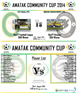 AMATAK COMMUNITY CUP 2014 នឹងធ្វើការប្រកួតនៅថ្ងៃសៅរ៍នេះហើយ