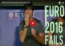 សកម្ម​ភាព​ប្លែកៗ​គួរ​ឲ្យ​ចង់​សើច ដែល​ត្រូវ​គេ​ថត​បាន ក្នុង​ឱកាស Euro 2016 នៅ​បារាំង (Video Inside)